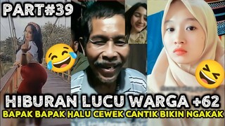 HIBURAN LUCU WARGA +62 || MEME VIRAL || KETIKA BAPAK BAPAK HALU CEWEK CANTIK