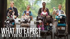 WHAT TO EXPECT WHEN YOU'RE NOT EXPECTING | Comedy