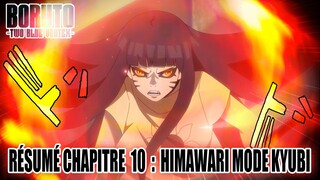 BORUTO TWO BLUE VORTEX CHAPITRE 10 RÉSUMÉ FR : HIMAWARI MODE KYUBI, LA MORT de INOJIN !!!