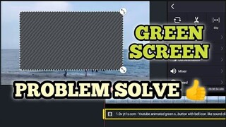 HOW TO FIX KINEMASTER GREEN SCREEN PROBLEM ERROR