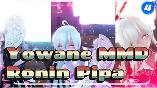 [MMD] Yowane - Ronin Pipa_4