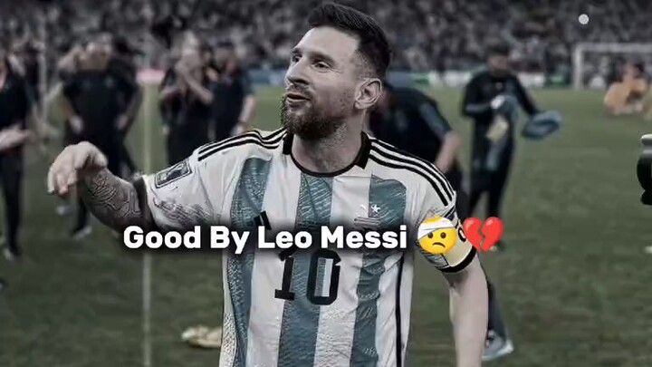 bye bye messi🙂😅