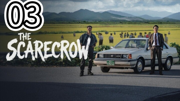 π°π· The Scarecrow - English Sub-Episode 3