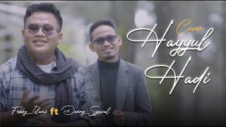 Hayyul Hadi Cover by Febby Islami ft Ustadz Daeng Syawal