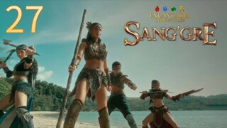 Sang'gre :Encantadia Chronicles 2025 episode  27 July 22 2025
