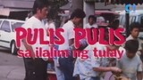 may pulis pulis sa ilalim ng tulay