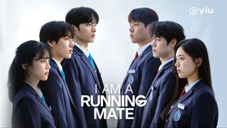 I Am a Running Mate (2025) SEASON 1 EPISODE 5 SUB INDO