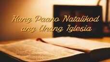 KUNG PAANO NATALIKOD ANG UNANG IGLESIA (Brother Felix Y. Manalo)