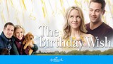 The Birthday Wish (2017) | Drama | Western Movie