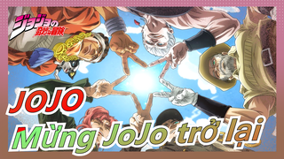 [JoJo/MAD] Mừng JoJo trở lại Bilibili: Những Chiến Binh Sao Băng kiêu hãnh