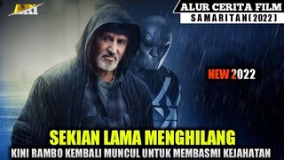 KEMBALINYA SANG LEGENDA RAMBO‼️Alur Cerita Film Samaritan 2022 John Rambo 6 2022???