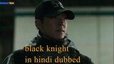 Black Knight  Korean series episode 5 in Hindi dubbed