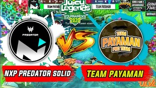 NXP PREDATOR SOLID VS TEAM PAYAMAN FULL GAME HIGHLIGHTS - JUICY LEGENDS TOURNAMENT