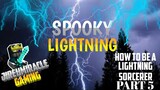 *SPOOKY* Lightning | HOW TO BE A LIGHTNING SORCERER IN MINECRAFT Pt.5