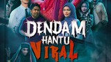 Dendam Hantu Viral 2024