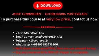 Jesse Cunningham - AUTOBLOGGING Masterclass