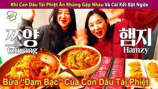 Khi Hội Con Dâu Tài Phiệt Ăn Khủng Gặp Nhau Thì Cái Kết Ngã Ngửa | Review Con Người Và Cuộc Sống