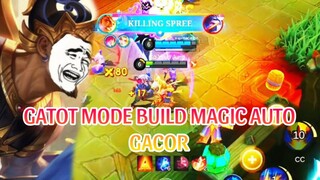 GATOT MODE BUILD MAGIC AUTO GACOR