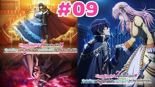 [TẬP 9] Vòng lặp thứ 7 - Nữ phản diện tận hưởng cuộc sống vô ưu sau khi cưới kẻ thù truyền kiếp