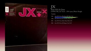 JX (1994) Son Of A Gun [12' Inch - 33⅓ RPM - Maxi-Single]