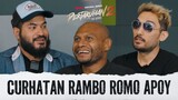 Curhat Romo, Rambo, Apoy | Pertaruhan The Series 2