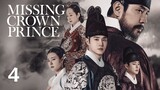 Missing Crown Prince (2024) - Episode 4 - [English Subtitle] (1080p)