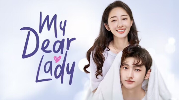 My Dear Lady-S1-EP16-{Hindi dubbed}