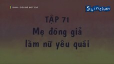 Shin cậu bé bút chì tập 71 Mẹ đóng giả làm nữ yêu quái