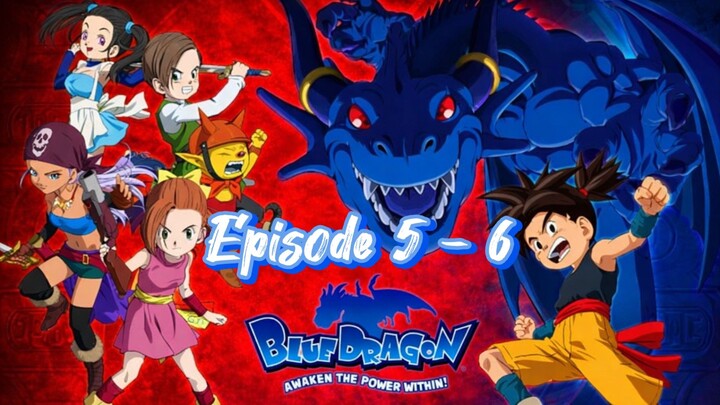 Blue Dragon Episode 5-6 subtitle Indonesia