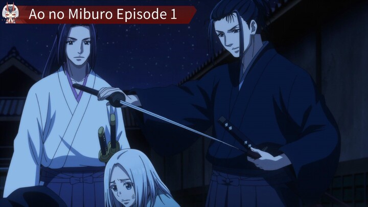 Ao no Miburo Episode 1 Sub Indo