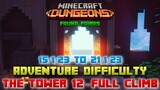 The Tower 12 [Adventure] Full Climb, Guide & Strategy, Minecraft Dungeons Fauna Faire