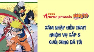 Naruto Tập 136 - Xâm Nhập Điều Tra!? Nhiệm Vụ Cấp S Cuối Cùng Cùng Cũng Đã Tới