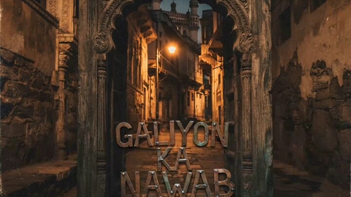 Galiyon Ka Nawab - Rap
