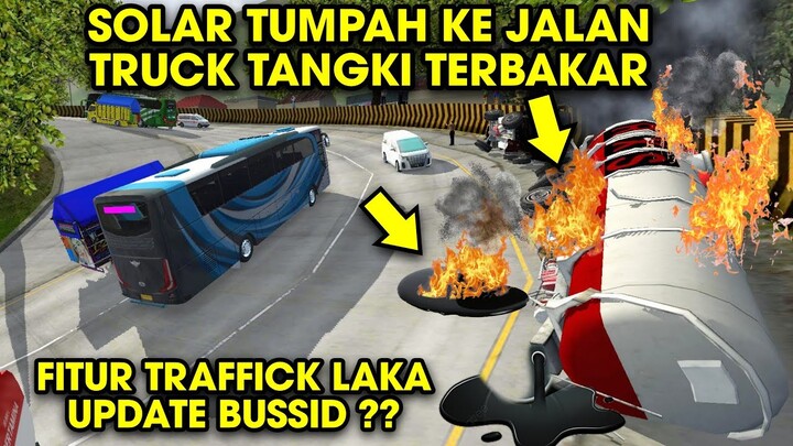 Keluar Api dari Truck Tangki !! Update Map BUSSID Ada Truck laka dan Ramai Pejalan Kaki di Map