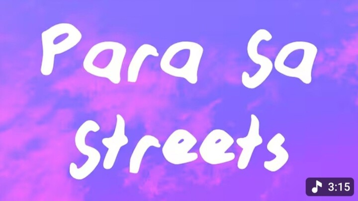 Para Sa Streets - Hev Abi (Lyrics)