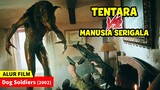 TENTARA DISERANG MANUSIA SERIGALA || ALUR CERITA FILM Dog Soldiers (2002)