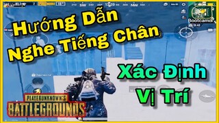 Pubg Mobile | Xác Định Vị Trí Địch | Kỹ Năng Khi Mới Chơi