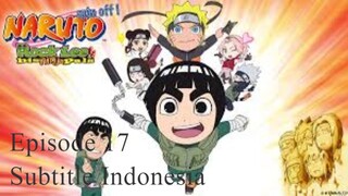 Naruto SD: Rock Lee no Seishun Full-Power Ninden Episode 17 Sub Indonesia