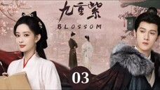 INDO SUB | EP03 Blossom