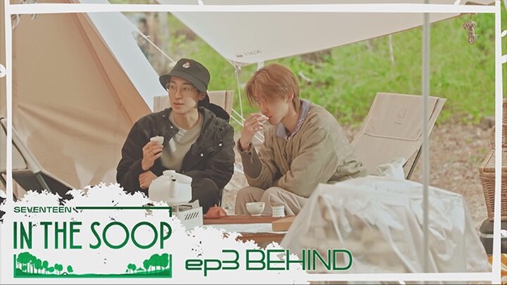 [ซับไทย] behind เซเว่นทีน อินเดอะซุป ซีซั่น 1-3