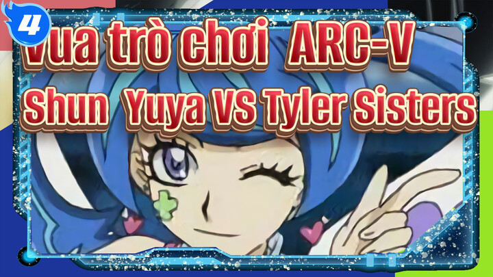 [Vua trò chơi! ARC-V] Shun&Yuya VS Tyler Sisters bản cắt Cảnh biểu tượng_4