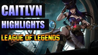 CAITLYN GAMEPLAY HIGHLIGHTS - LEAGUE OF LEGENDS