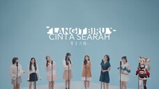 JKT48 - Langit Biru Cinta Searah MV