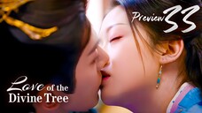 PREVIEW-EP33 Love of the Divine Tree (2025)