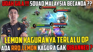 UDAH GILA !!! RRQ'LEMON (KAGURA TERGILA) DIBIARIN PAKE KAGURA SAMA SQUAD MALAYSIA AUTO B4NT4I NJIR