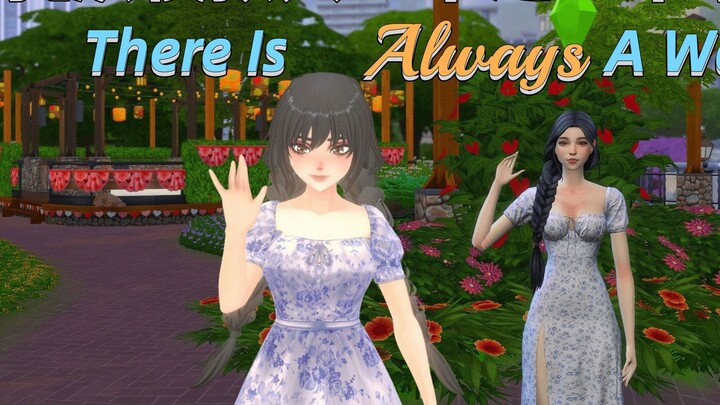 I Escaped from The Sims! There Is Always A Way!