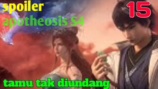 Spoiler Apotheosis S4 Part 15 : Tamu Tak Diundang