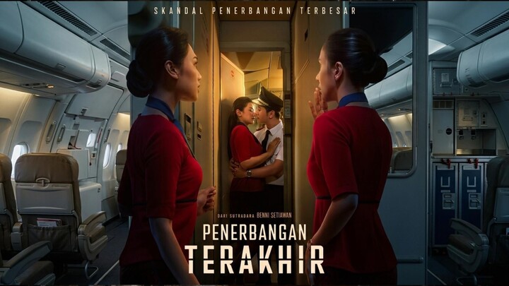 The Last Flight (2026) | Indonesian Romance Drama – The Charming Pilot With a Dark Secret