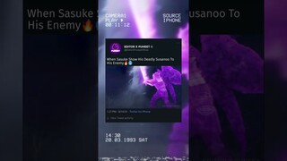 When Sasuke Show His Deadly Susanoo To His Enemy🔥🥶 |#shorts#viral#trending#naruto#narutoedit