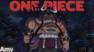 [ AMV ] One Piece x kaido : Light Em Up